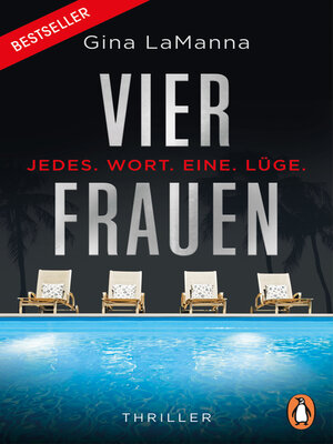 cover image of Vier Frauen--Jedes. Wort. Eine. Lüge.